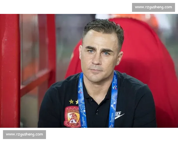 毛遂自荐！52 岁意大利名帅卡纳瓦罗重返国足，曾率恒大亚冠夺冠